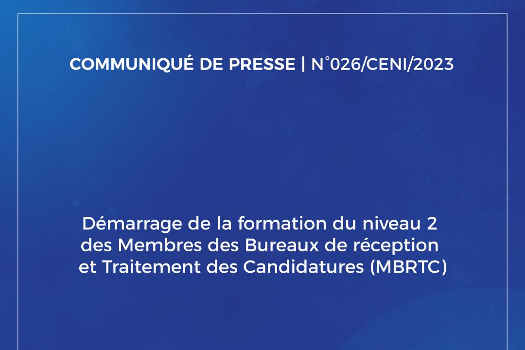 COMMUNIQUÉ DE PRESSE | N°026/CENI/2023